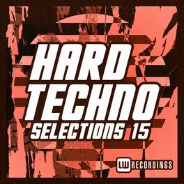 Album cover of Hard Techno Selections, Vol. 15