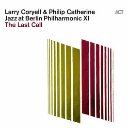 Album cover of Jazz at Berlin Philharmonic XI: The Last Call