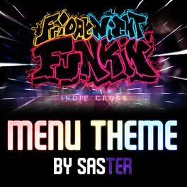 Album cover of Menu Theme (Friday Night Funkin' Indie Cross)