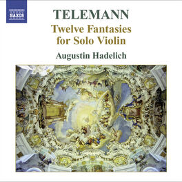 Album cover of Telemann, G.P.: 12 Fantasies for Solo Violin