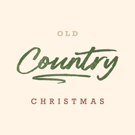Album cover of Old Country Christmas