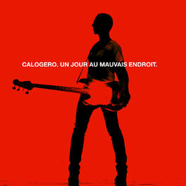 Album picture of Un Jour Au Mauvais Endroit