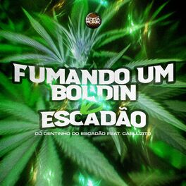 Album cover of Fumando um Boldin Vs Escadão