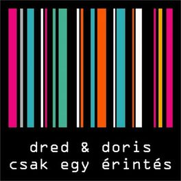 Album picture of Csak Egy Érintés (Remixes)