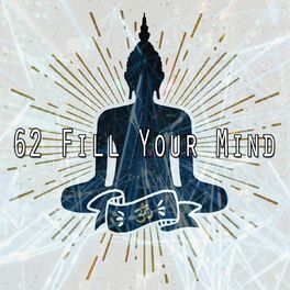 Album cover of 62 Fill Your Mind