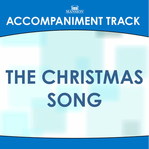 Franklin Christian Singers - The Christmas Song (Accompaniment Track