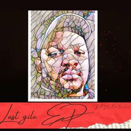 Album cover of Last Gile Ep
