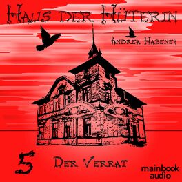 Album cover of Haus der Hüterin: Band 5 - Der Verrat (Fantasy-Serie)