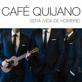 Album cover of Será (Vida de hombre)