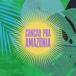 Album cover of Canção pra Amazônia