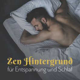 Album cover of Zen Hintergrund für Entspannung und Schlaf