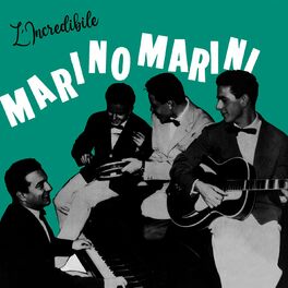 Album cover of L'Incredibile Marino Marini