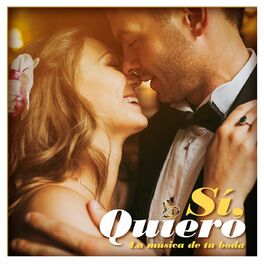 Album cover of Sí, Quiero, La Música De Tu Boda