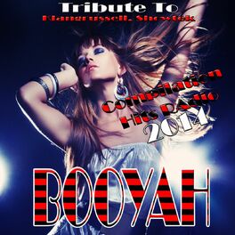 Album cover of Booyah : Tribute To Klangrussel, Showtek
