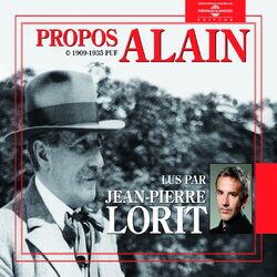Alain : Les propos 1909-1935 (Presses Universitaires de France)