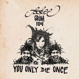 Album cover of You Only Die Once