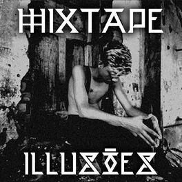 Album cover of Mixtape Illusões
