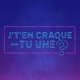 Album cover of J't'en craque-tu une?