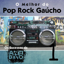 Album cover of O Melhor do Pop Rock Gaúcho - Os Sucessos da Antídoto, Vol. 1