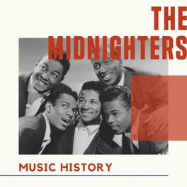 Album cover of The Midnighters - Music History