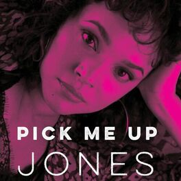 Album cover of Pick Me Up Jones