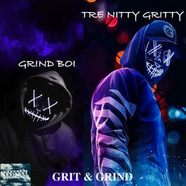 Album cover of GRIT & GRIND