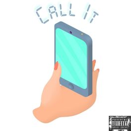Album cover of Call It (feat. Kasual Ownly, Kid Yung & Culture)