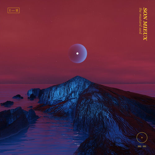 Son Mieux The Mustard Seed lyrics en nummers Deezer