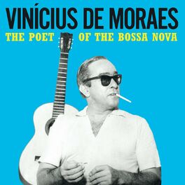 Album cover of The Poet of the Bossa Nova