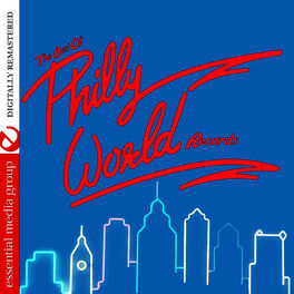 Album cover of The Best Of Philly World Records (Digitally Remastered)