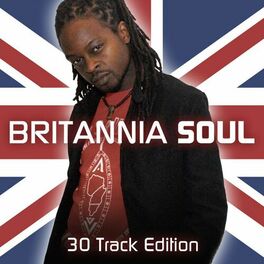 Album cover of Britannia Soul (30 Track Edition)