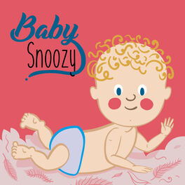 Album cover of Baby Snoozy Canções Infantis