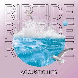 Album cover of Riptide - Acoustic Hits