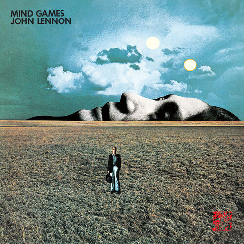 John Lennon - Mind Games: Lyrics And Songs | Deezer