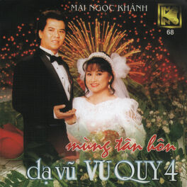 Album cover of Dạ Vũ Vu Quy 4 - Mừng Tân Hôn