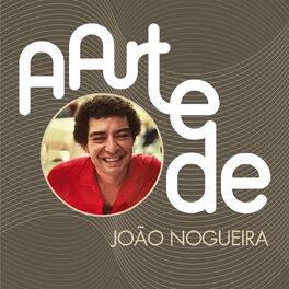 Album cover of A Arte De João Nogueira