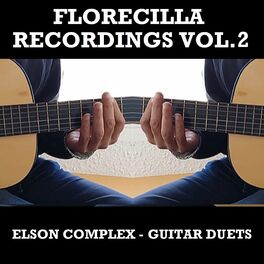 Album cover of Florecilla Recordings Vol.2 (Guitar Duets)