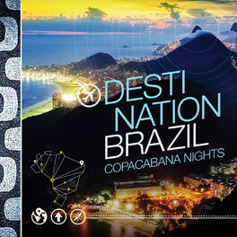 Album cover of Destination Brazil - Copacabana Nights