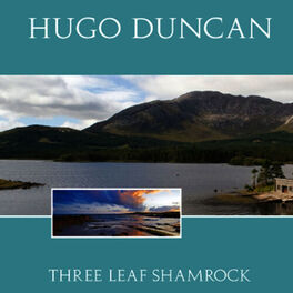 Album cover of Hugo Duncan Three Leaf Shamrock