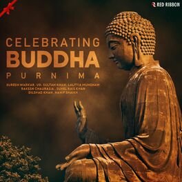 Album cover of Celebrating Buddha Purnima
