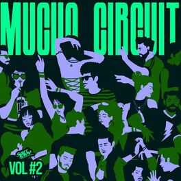 Album cover of Mucho Circuit Vol. 2