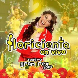 Album cover of Floricienta - En Vivo En El Gran Rex