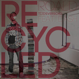 Album cover of Tijdsverschil RECYCLED (Remix by Dash)