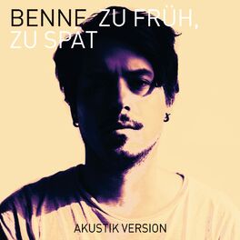 Album cover of Zu früh, zu spät (Akustik Version)