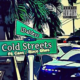 Album cover of Cold Streets (feat. Caos & Blacc Ghos)