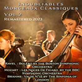 Album cover of Inoubliables Morceaux Classiques, Vol. 2 (Remastered 2023)