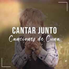 Album cover of # Cantar Junto Canciones de Cuna