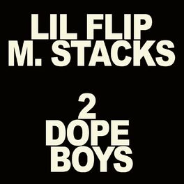 Album cover of 2 Dope Boys (feat. Lil' Flip)