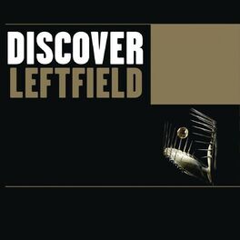 Album cover of Discover Leftfield