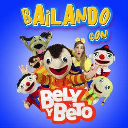 Album cover of Bailando Con Bely y Beto
